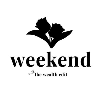Save the Date and Register: Our First-Ever Weekend with The Wealth Edit!